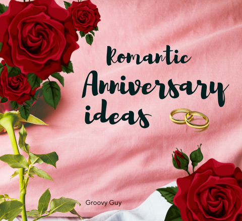 30 Romantic Anniversary Ideas to Make Your Spouse Swoon