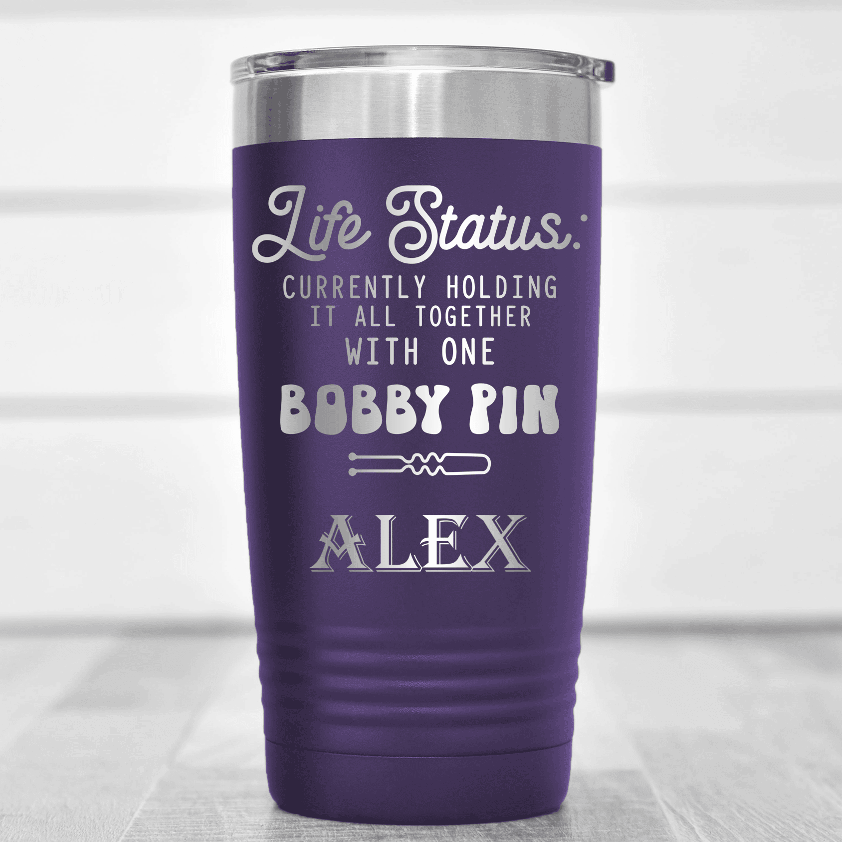 Purple Funny Tumbler With Bobby Pin Life Design