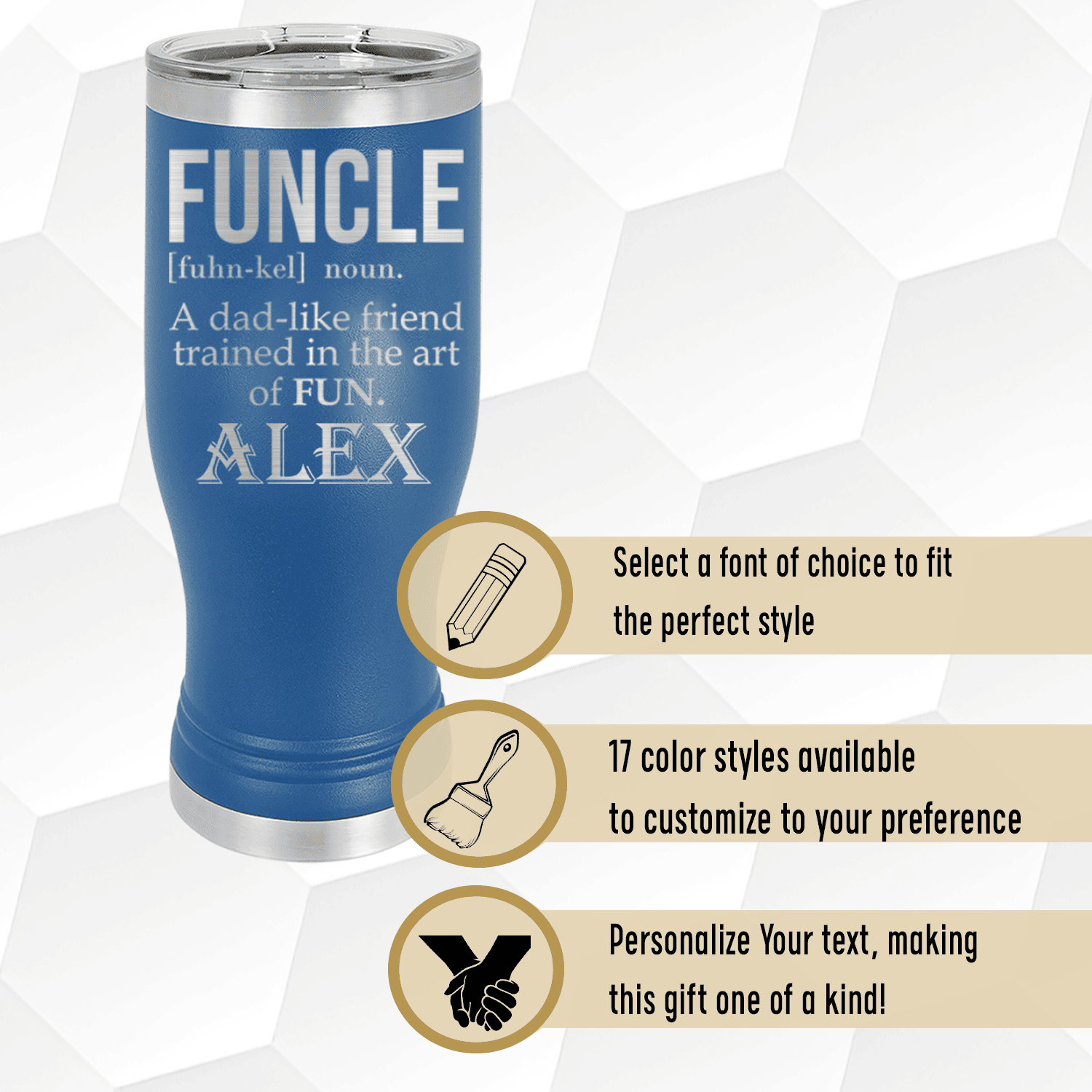 Funcle Uncle Pilsner Tumbler