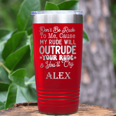 Red Funny Tumbler With My Rude Outrudes You Design