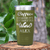 Military Green Funny Tumbler With Too Early For Wine Design