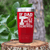 Red fathers day tumbler If Dad Cant Fix It