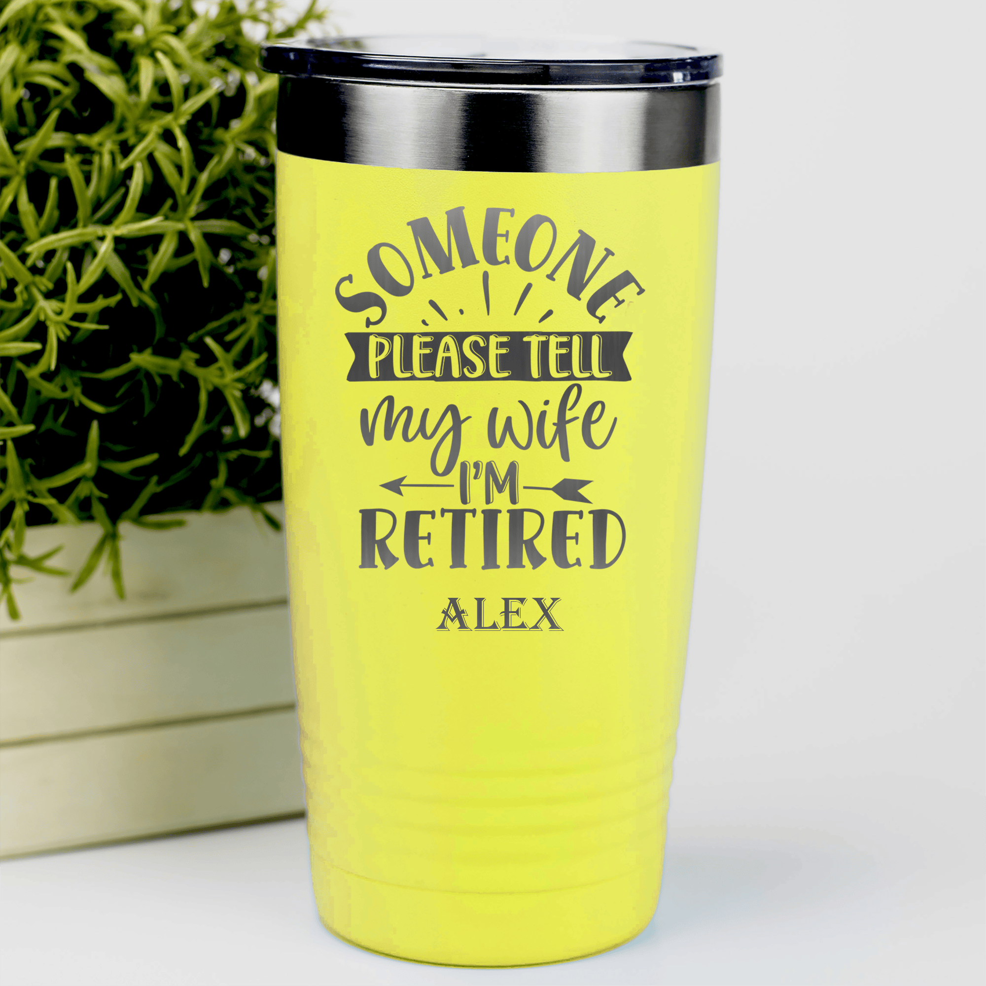 Yellow Retirement Tumbler With My Wifes In Charge Design