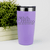 Light Purple funny tumbler Shh