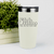 White funny tumbler Shh