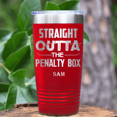 Red Hockey Tumbler With Straight Out The Penalty Box Design
